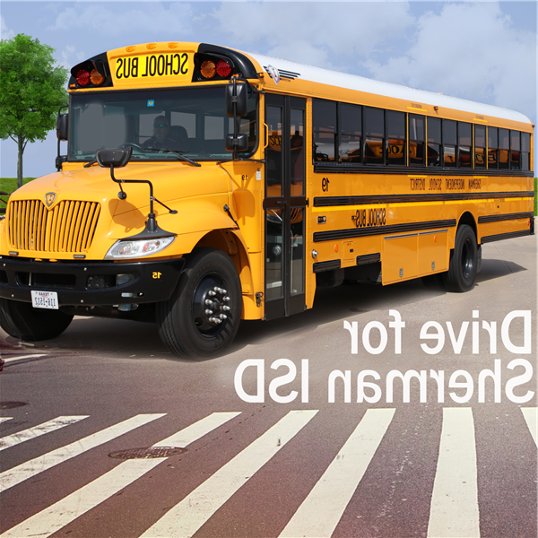 Drive a bus for Sherman ISD